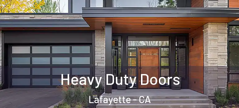  Heavy Duty Doors Lafayette - CA