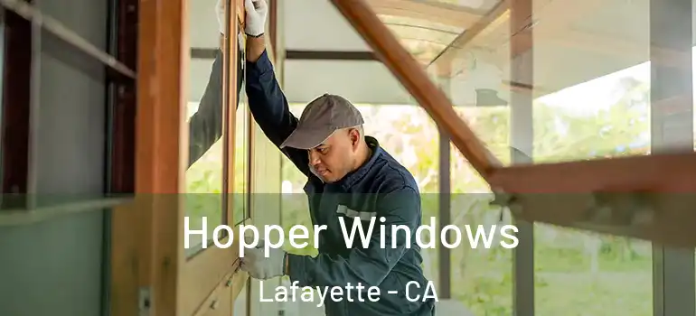  Hopper Windows Lafayette - CA
