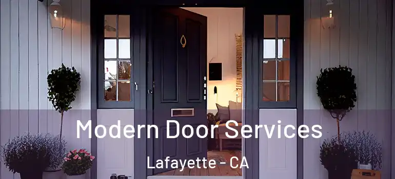  Modern Door Services Lafayette - CA